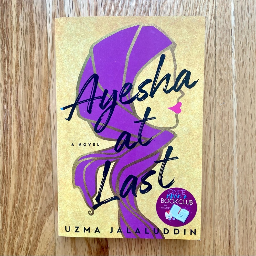 Ayesha at Last by Uzma Jalaluddin Paperback Book